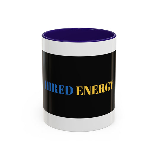 Hired Energy Mug